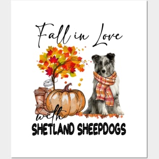 Fall In Love With Shetland Sheepdogs Pumpkin Thanksgiving Posters and Art